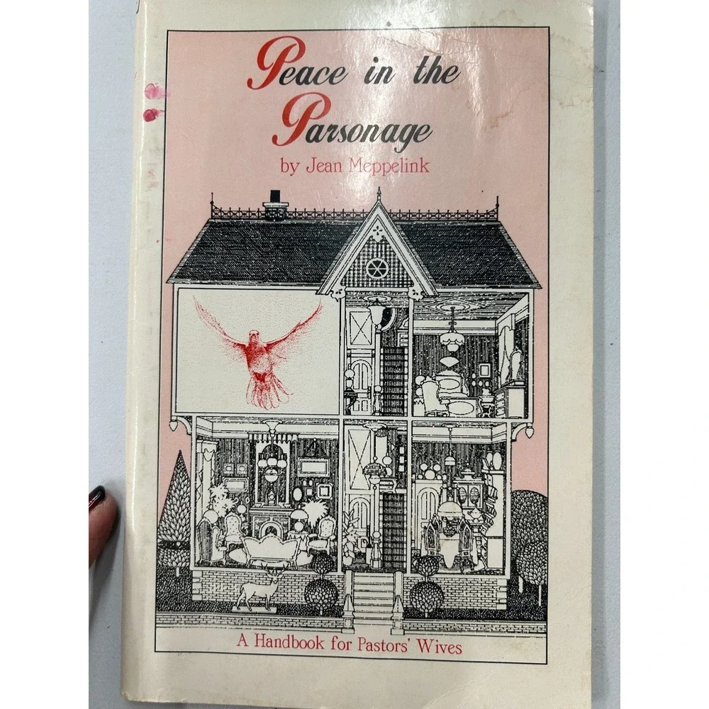 Peace in the Parsonage Jean Meppelink‎ 1992 Handbook for Pastors' Wives